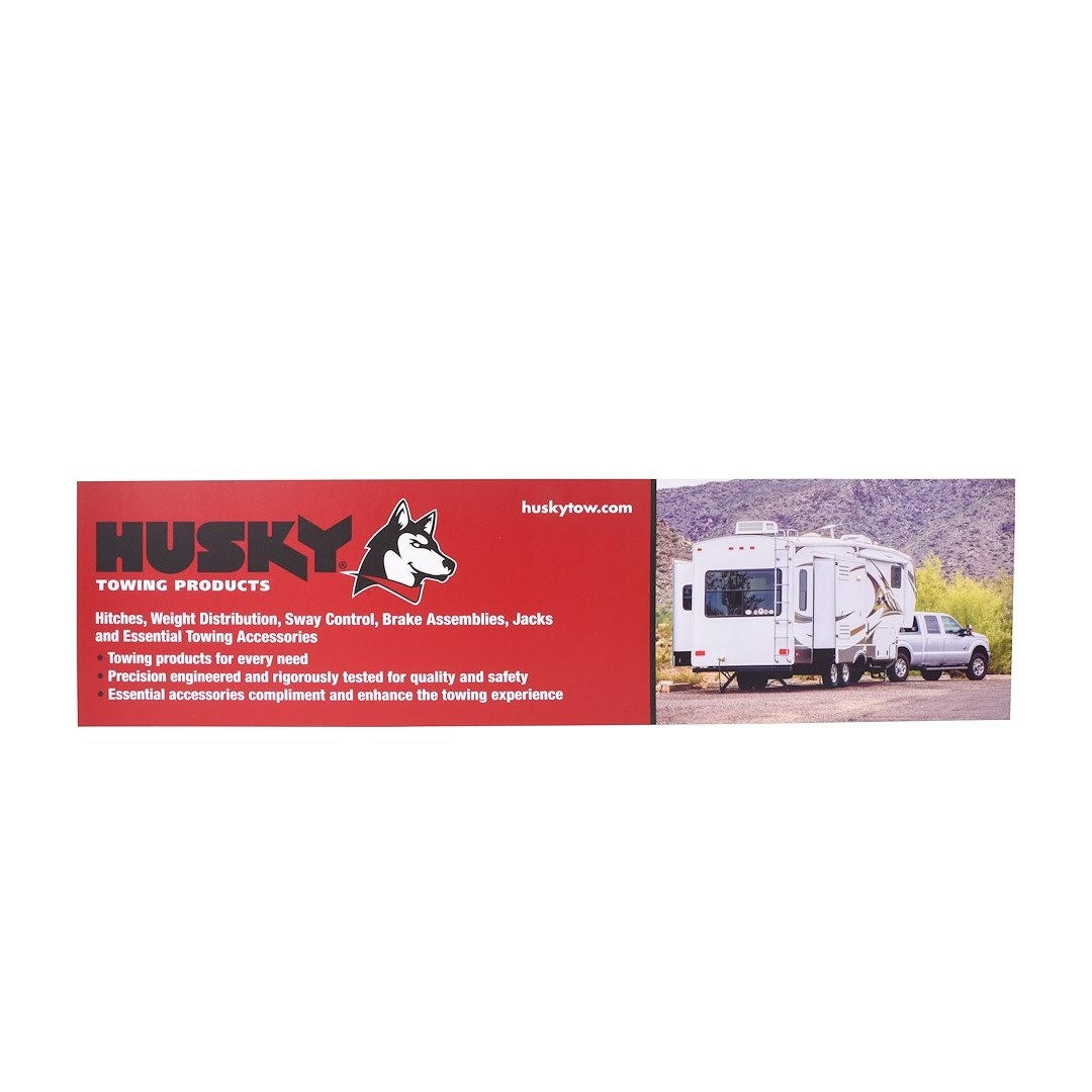 Husky Towing Point of Purchase Display Header Card, Towing Products, 46 Inch X 12 Inch, 3MM PVC – HUSHEADER