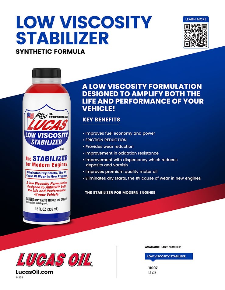 Lucas Oil Oil Additive, Low Viscosity Stabilizer ™, Used to Improves Fuel Economy and Power/ Friction Reduction/ Provides Wear Reduction – 11097