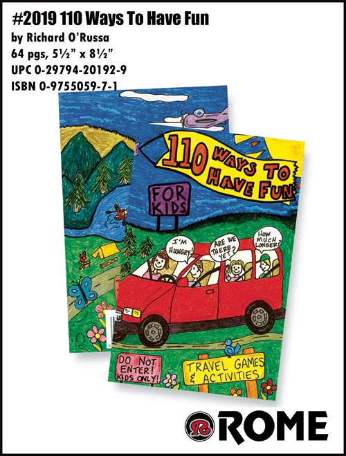 Rome Industy Book, 110 Ways to Have Fun, Travel Games and Activities for Kids, By Richard O’russa, 5-1/2 Inch Width X 8-1/2 Inch Height – 2019