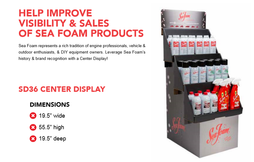 Seafoam Point of Purchase Display, Engine Fluids Display, Cardboard Standee Display, 19-1/2 Inch Length X 19-1/2 Inch Wide X 55-1/2 Inch Height – SD36
