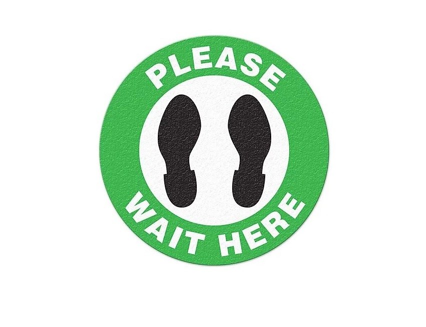 Top Tape Social Distancing Sign, Floor Mount Adhesive Vinyl, 17 Inch Diameter, Green and Black with White Background, Please Wait Here – FS1046V