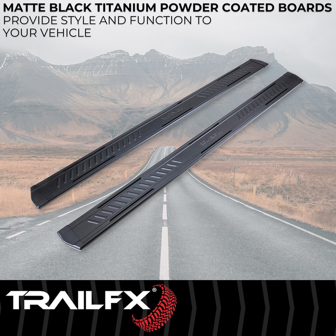 TrailFX Running Board, Trailfx A6 Series, With 6-1/2 Inch Wide Step Area, Powder Coated, Titanium Black, Aluminum – AL6009B