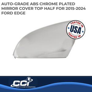 Coast to Coast Exterior Mirror Cover, Top Half Replacement, Chrome Plated, ABS Plastic, Set of 2 – CCIMC67515R