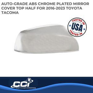 Coast to Coast Exterior Mirror Cover, Top Half, Chrome Plated, ABS Plastic, Set of 2 – CCIMC67522R