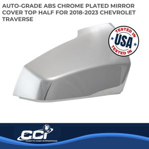 Coast to Coast Exterior Mirror Cover, Top Half Replacement Cover, Chrome Plated, ABS Plastic, Set of 2 – CCIMC67529R
