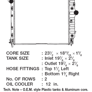 Csf Radiator Radiator, Core Dimensions 23-1/2 Inch Length X 18-11/16 Inch Height X 1-5/8 Inch Depth, Two Row, Crossflow – 3516
