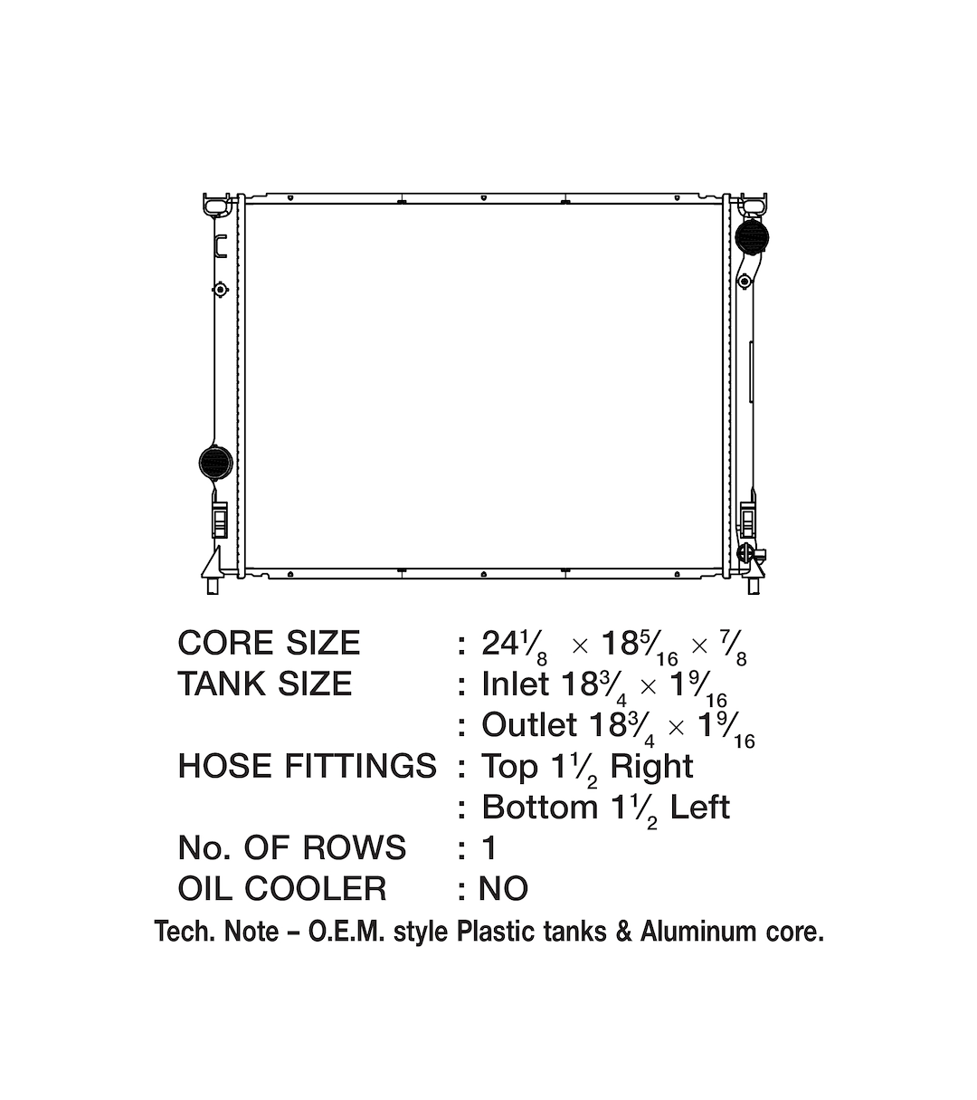 Csf Radiator Radiator, Core Dimensions 24-1/8 Inch Length X 18-5/16 Inch Height X 7/8 Inch Depth, One Row, Crossflow – 3525